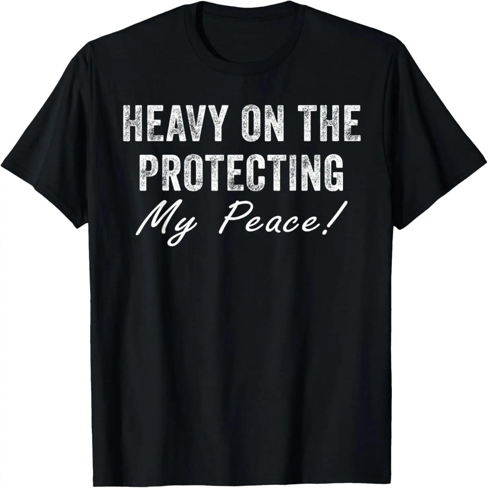 

Heavy On The Protecting My Peace Retro Vintage Sarcasm T-Shirt XXXXXL
