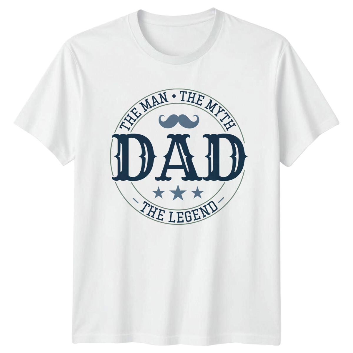 The Man The Myth Dad The Legend Fathers Day Mens T-Shirt XXXL