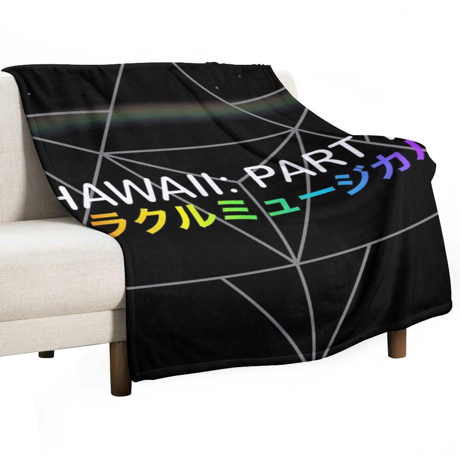 Hawaii: Part ii Throw Blanket Comforter halloween sofa bed manga Blankets 30x40in