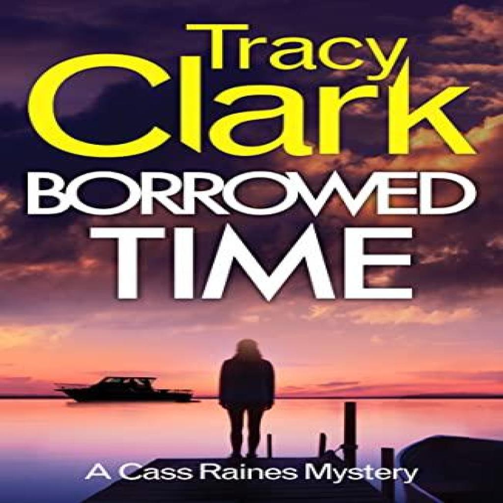 Borrowed Time by Tracy Clark Paperback Book 9781800328129