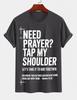 2026 New Pure Cotton Tshirt Need Prayer Pat My Shoulder Christian Printed Crew Neck Short Sleeve Casual Top