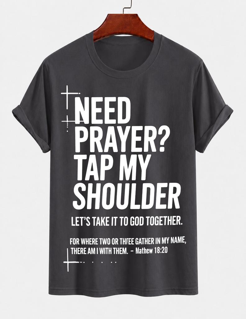 2026 New Pure Cotton Tshirt Need Prayer Pat My Shoulder Christian Printed Crew Neck Short Sleeve Casual Top
