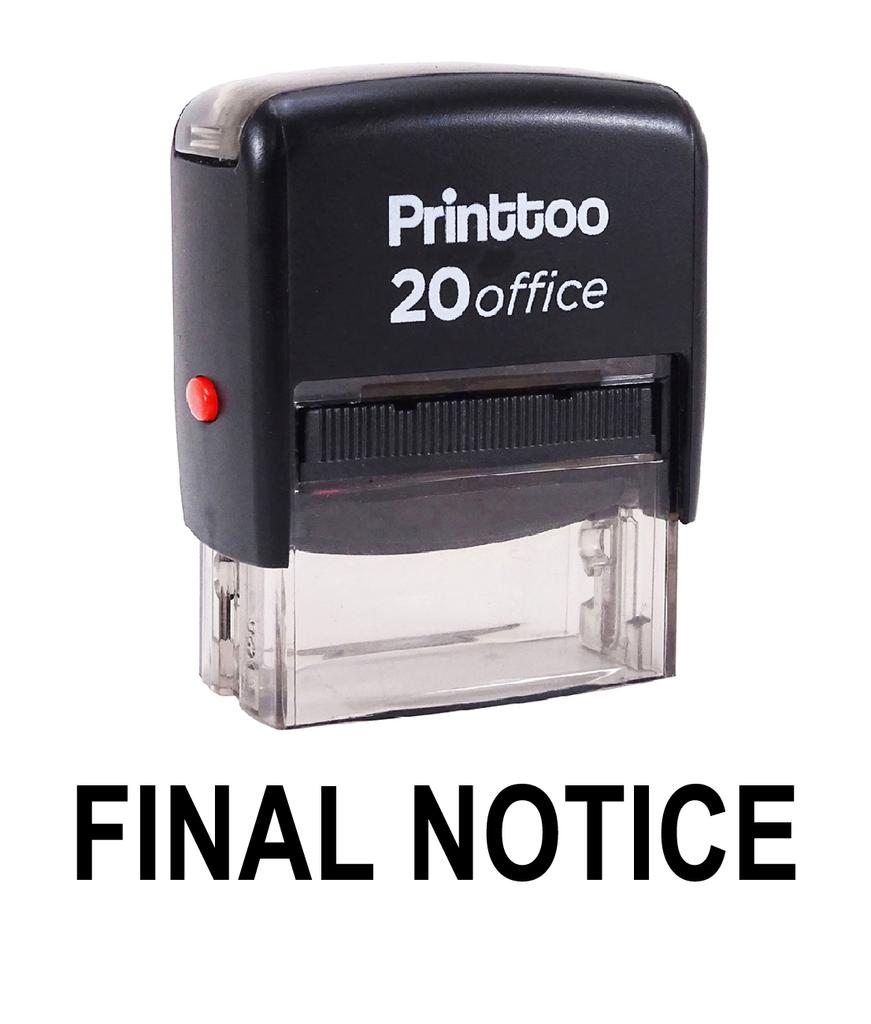 Printtoo FINAL NOTICE Self Inking Rubber Stamp Office Stationary Custom