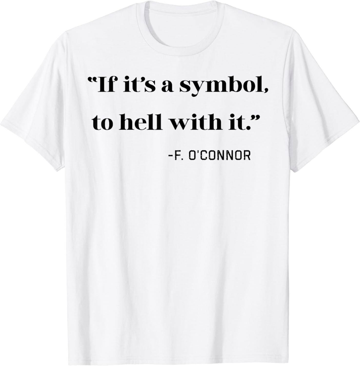 If its a Symbol To Hell With It Tee Gift Unisex T-Shirt S разноцветный