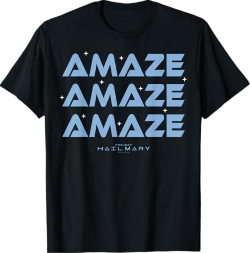 Project Hail Mary Amaze Repeat Typography Poster T-Shirt S разноцветный