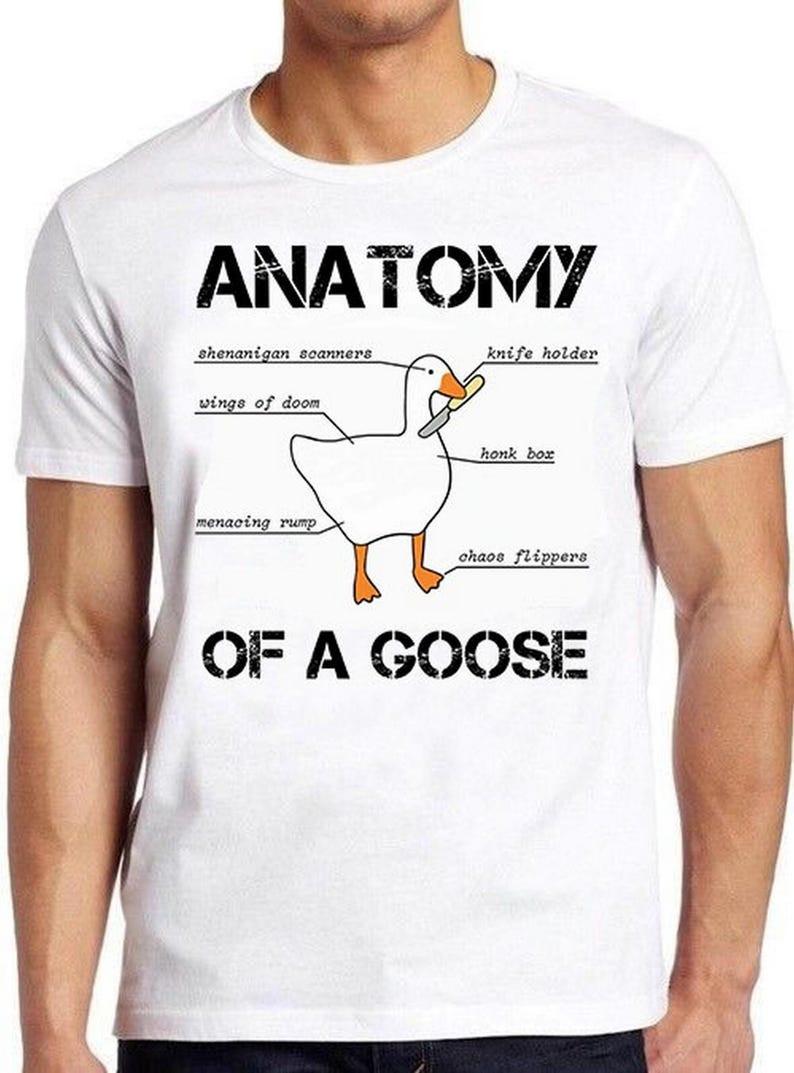 Anatomy of A Goose T Shirt Funny Duck Graphic Gaming Meme Style UNISEX t-shirt S