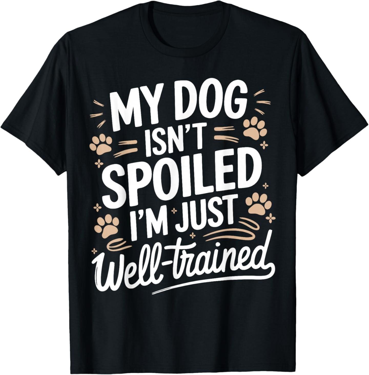 Funny Dog Owner T-Shirt XXL