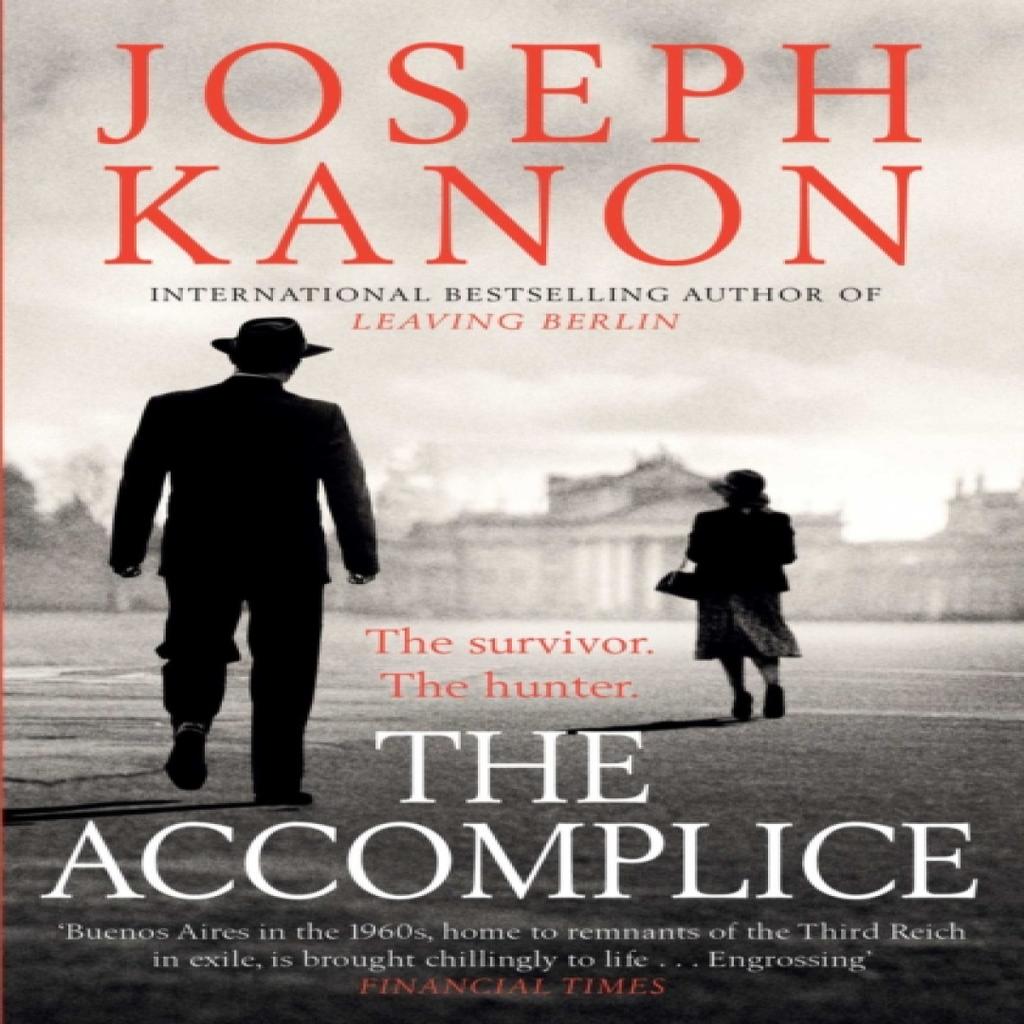 The Accomplice by Joseph Kanon Paperback Book 9781471162688