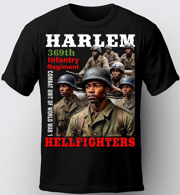 HARLEM HELLFIGHTERS T-SHIRT. COLOR BLACK. FREEDOM FIGHTERS, BLACK HISTORY TEE Unisex T-Shirt XXXXL