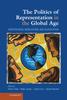 The The Politics of Representation In the Global Age : Identification, Mobilization, and Adjudication Book