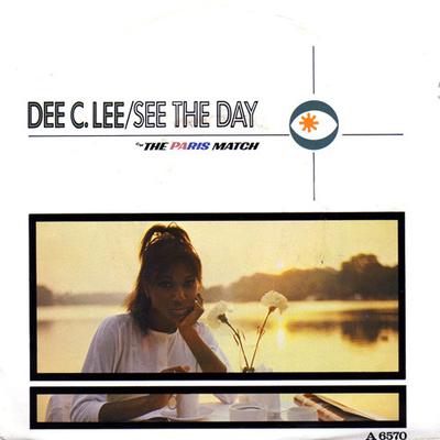 7-Zoll-Schallplatte DEE C. LEE - See The Day c/w The Paris Match A6570 CBS 1985 UK Soul/Funk Gebraucht