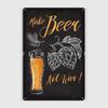 Make Beer Not War Brewing Poster Metal Plaque Cinema Kitchen Club Bar Design Mural Painting Tin Sign Poster