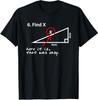 Finde X Hier Ist Es Das War Einfach T-Shirt Herren Damen T-Shirts Top