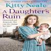 A Daughters Ruin by Kitty Neale Paperback Book 9780008270940