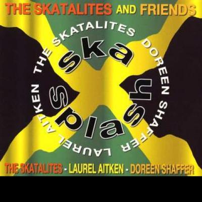 CD SKATALITES, LAUREL AITKEN, DOREEN S - The Skatalites & Friends: Ska Splas PDROPCD18 Kirschrot/Pres 2013 UK Reggae, Ska & Dub