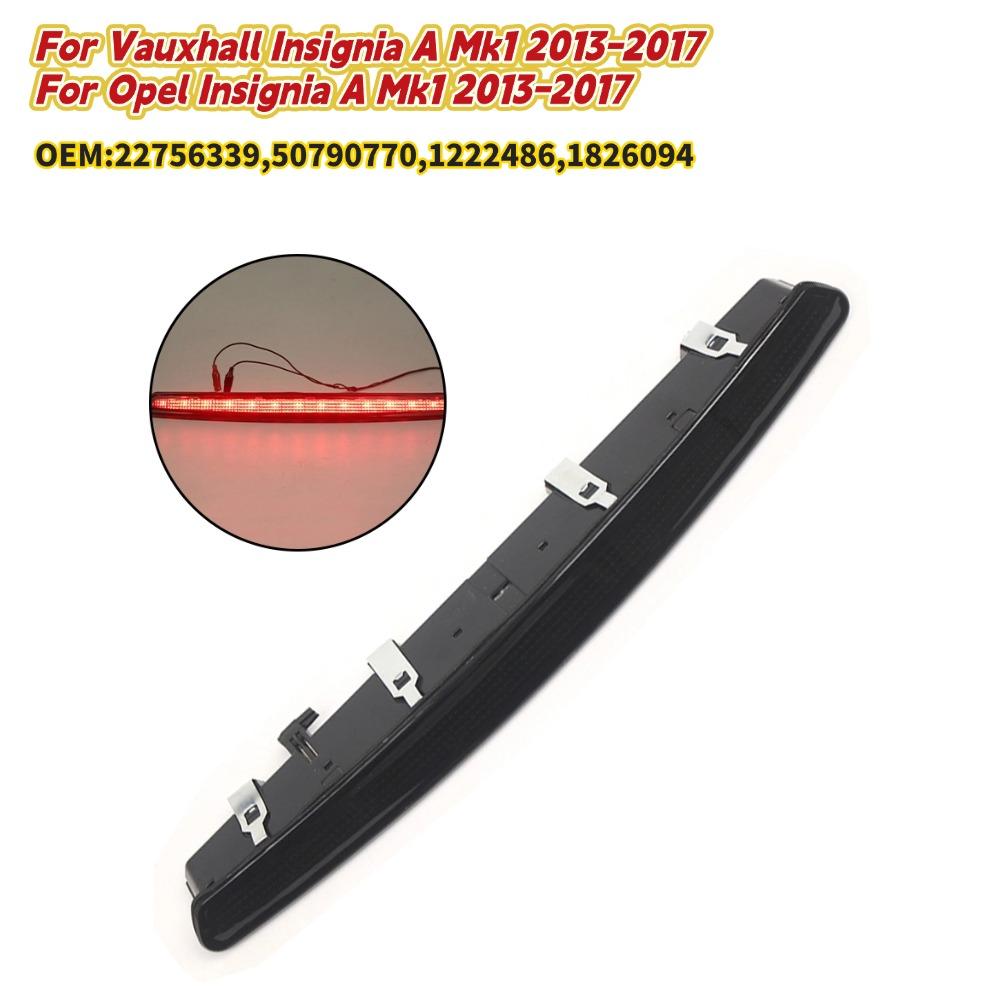 22756339 For Opel For Vauxhall Insignia 2013-2017 TAILGATE STOP THIRD BRAKE LIGHT LED Rear High Level Third Brake Light China Mainland