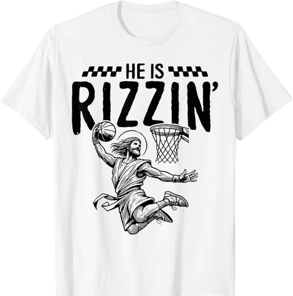 He is Rizzin, Easter Basketball Jesus T-Shirt S