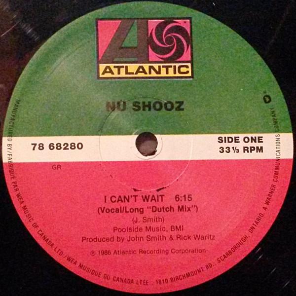 

12inch Record NU SHOOZ - I Can t Wait 7868280 Atlantic 1986 Canada Dance & Electronica Used