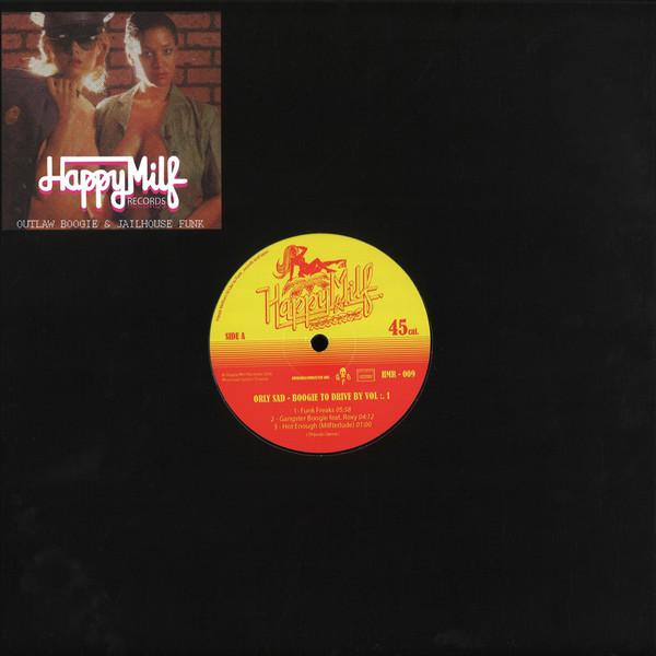 

12inch Record ORLY SAD - Boogie To Drive By Vol.1 HMR009 Happy Milf Reco 2020 France Soul/Funk