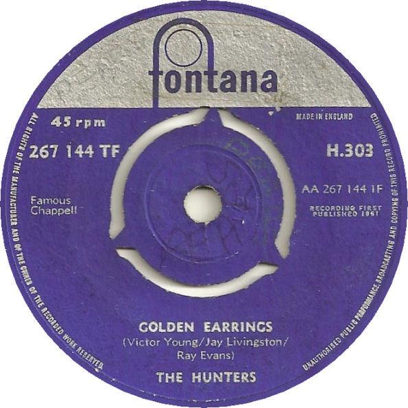 

7inch Record HUNTERS - Golden Earrings / Tally Ho H303 Fontana 1961 UK Rock Used
