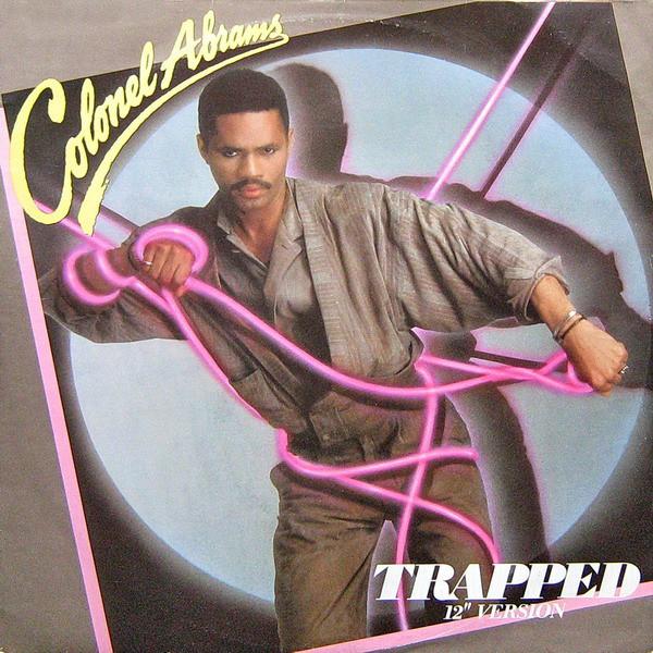 

12inch Record COLONEL ABRAMS Trapped 12 Version MCAT997 MCA Records 1985 UK Dance Electronica Used