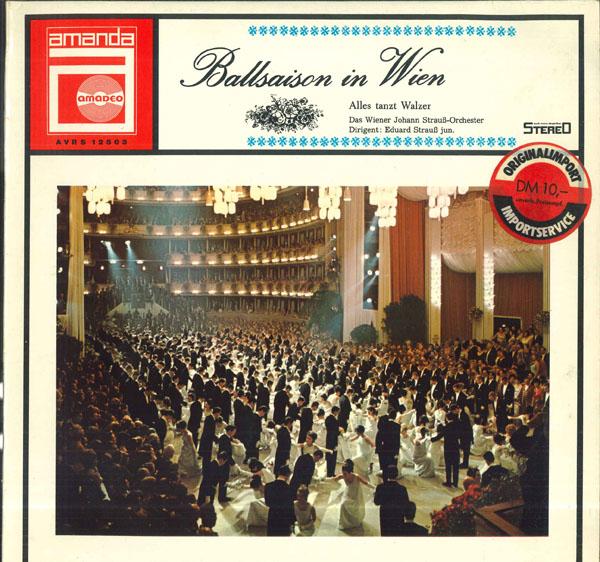 

LP Record EDUARD STRAUSS JUN WIENER JOHANN S Ballsaison In Wien Alles Tanzt Wa AVRS12503ST AMANDA Austria Classical Used