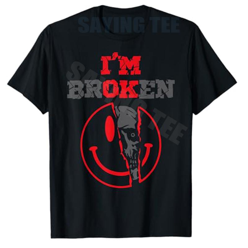 Confused Smile Im Broken Invisible Illness Im Ok Broken Tshirt Y2k Skull Print Mental Health Saying Tee Skeleton Gothic Tops