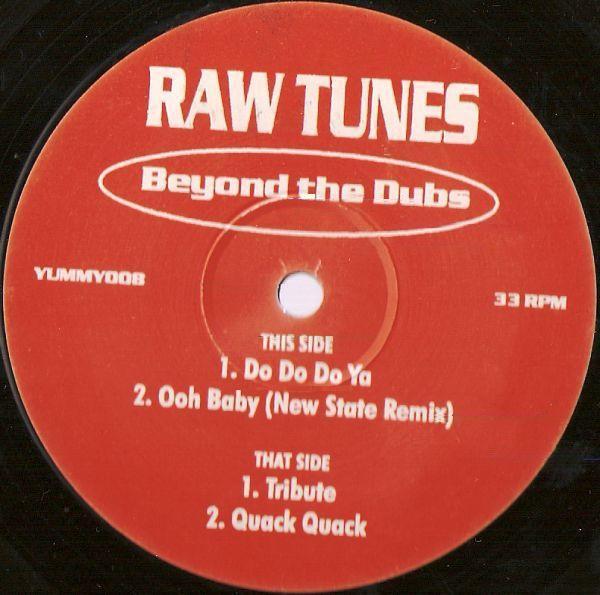 

12inch Record RAW TUNES Beyond The Dubs YUMMY008 Yum Yum Yummy UK Dance Electronica Used