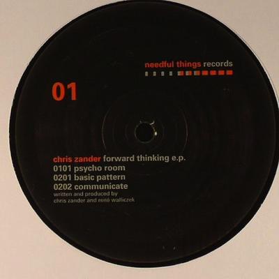 12inch Record CHRIS ZANDER - Forward Thinking E.P. NTR01 Needful Things  2002 Germany Dance & Electronica Used