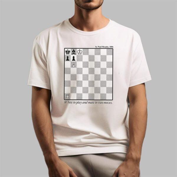 

By Paul Morphy 1856 White To Play And Mate In Two Moves Shirt Unisex T-Shirt XXL