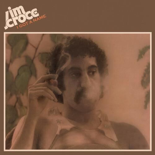 Jim Croce - I Got A Name [CD]