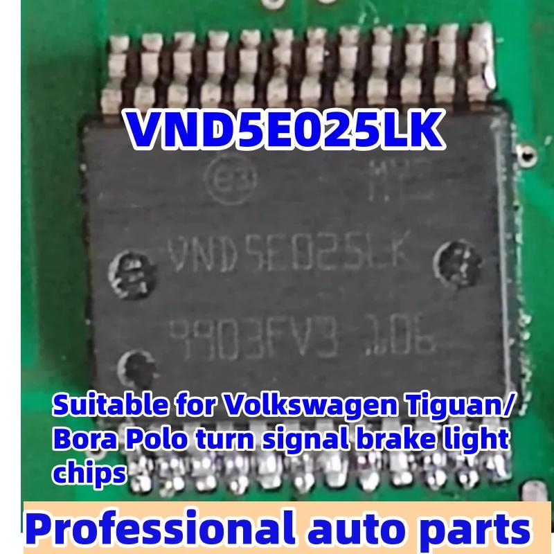 5pcs/lot VND5E025LK Is Suitable for Volkswagen Tiguan/Bora Polo Turn Signal Brake Light Chip Alarm Double Flashing Fault