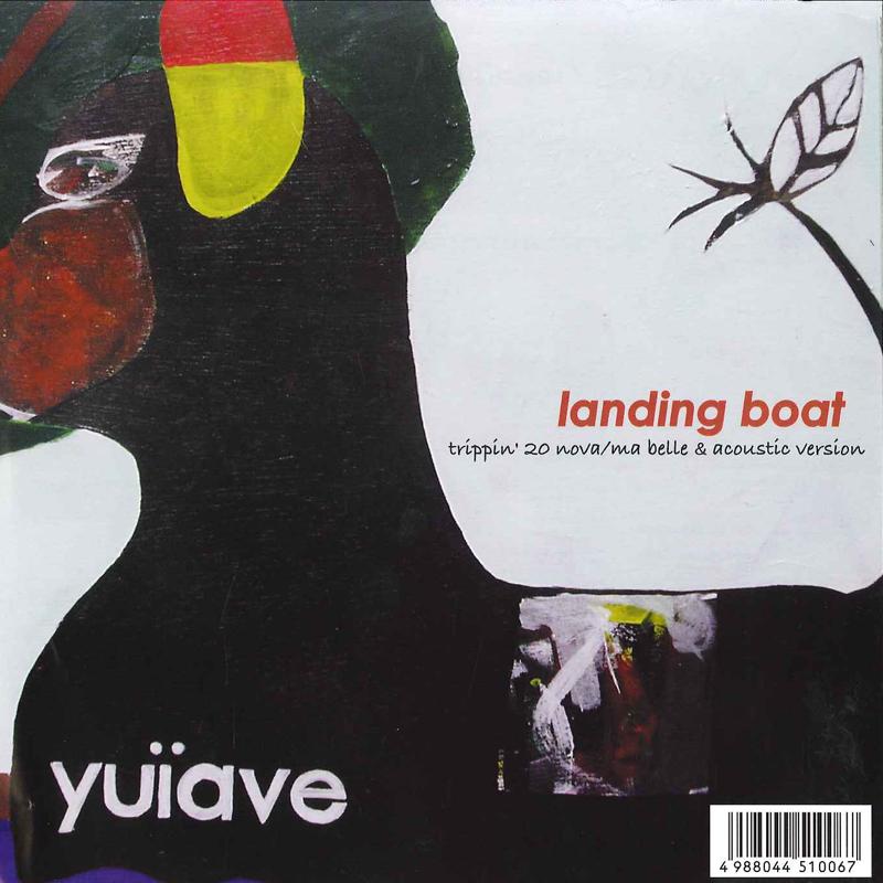 

7inch Record YUIAVE - Landing Boat DG6 DISK UNION 2004 Japan Pop Used