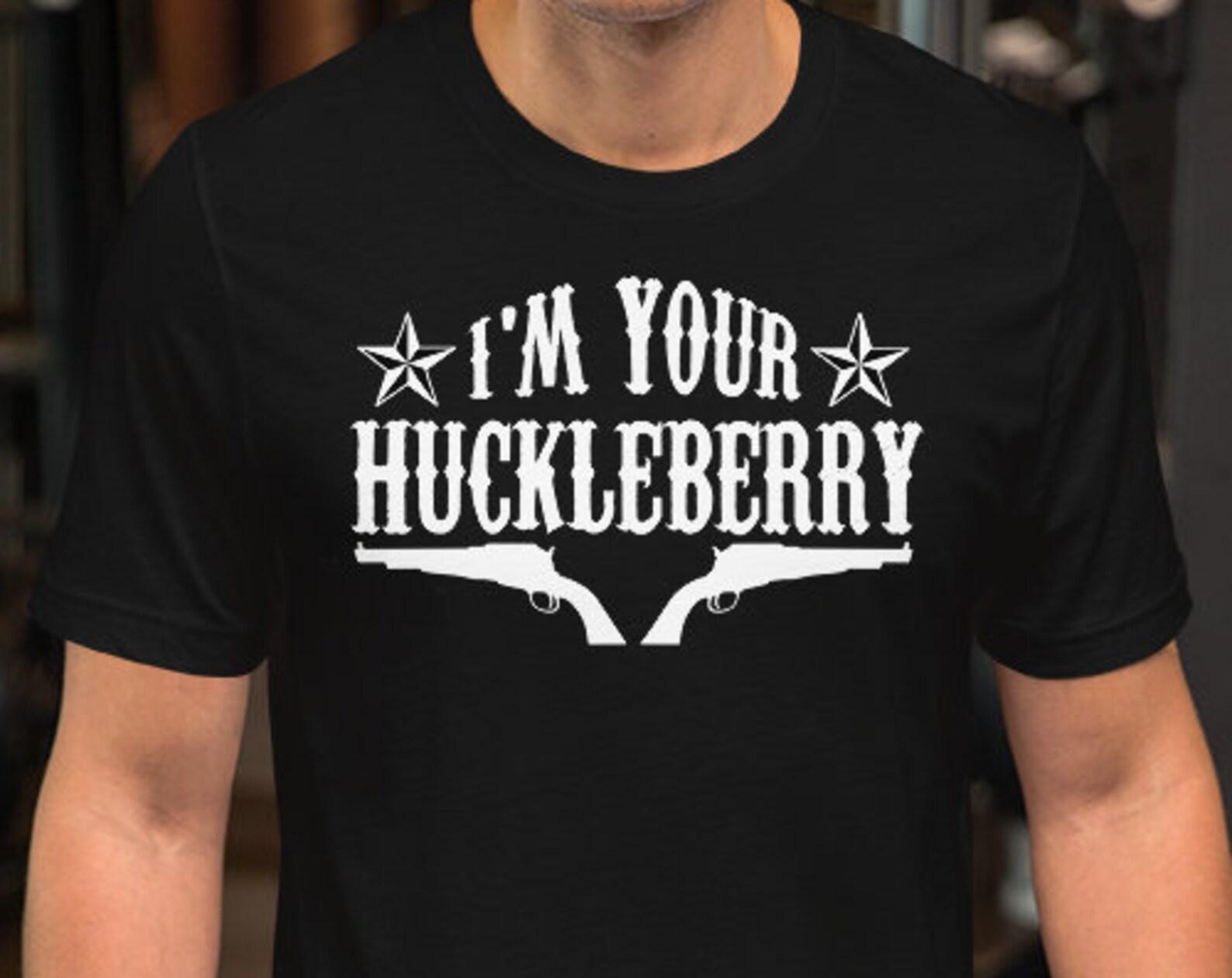 I m Your Huckleberry - Unisex T-Shirt 2XL