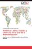 Książka America Latina : Estado Y Derecho En La Era De La Mundializacion