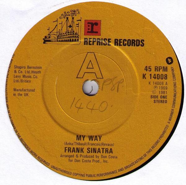 

7inch Record FRANK SINATRA - My Way K14008 Reprise Records 1981 UK Jazz Used