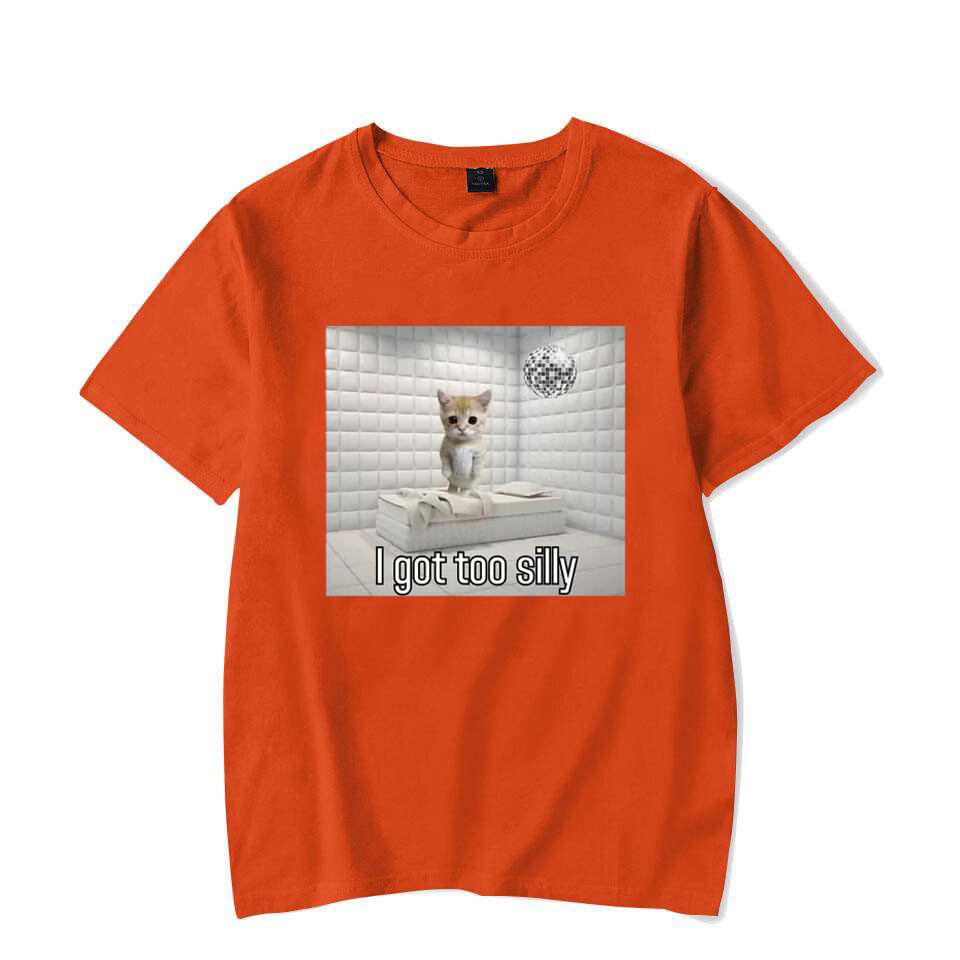I Got Too Silly Funny Sad Crying Cat Meme T Shirt Men Women Trendy Short Sleeve T-shirt Summer Sport Casual Oversized Streetwear