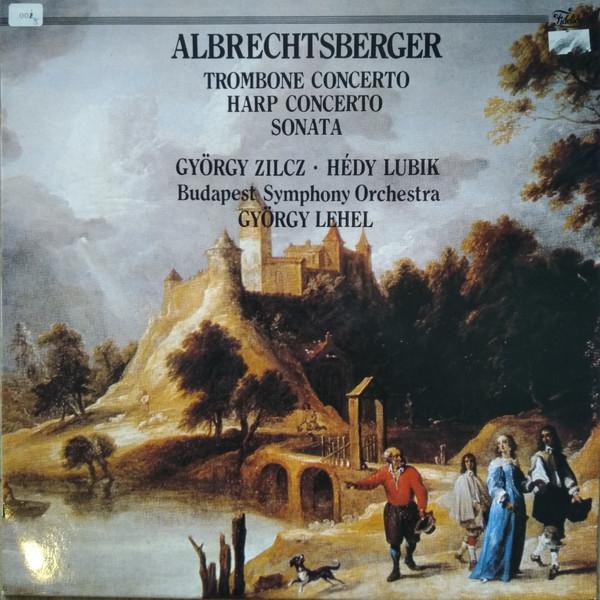 

LP Record JOHANN GEORG ALBRECHTSBERGER GYR Trombone Concerto Harp Concerto FL3301 Fidelio Netherland Classical Used