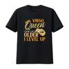 I Don T Get Older Level Up Virgo Womens Shirt Black M Vintage Washed Designer Clothes Slightly Graphic Top For Everyday Wear
