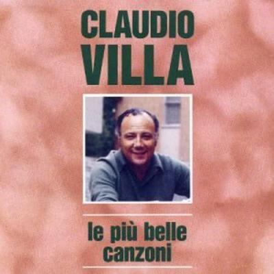 CD CLAUDIO VILLA - Le Piu' Belle Canzoni 9031721822 CGD 1990 Italy World Music Used