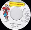 7inch Record GENERAL B - Yuh Him Nah Please HOW084 How Yu Fi Sey D Jamaica Reggae, Ska & Dub Used