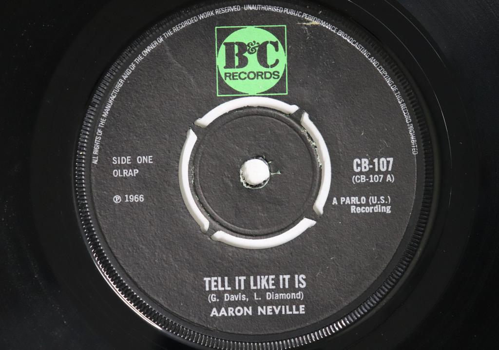 7inch Record AARON NEVILLE - Tell It Like It Is / Why Worry CB107 B & C Records 1969 UK Soul/Funk Used