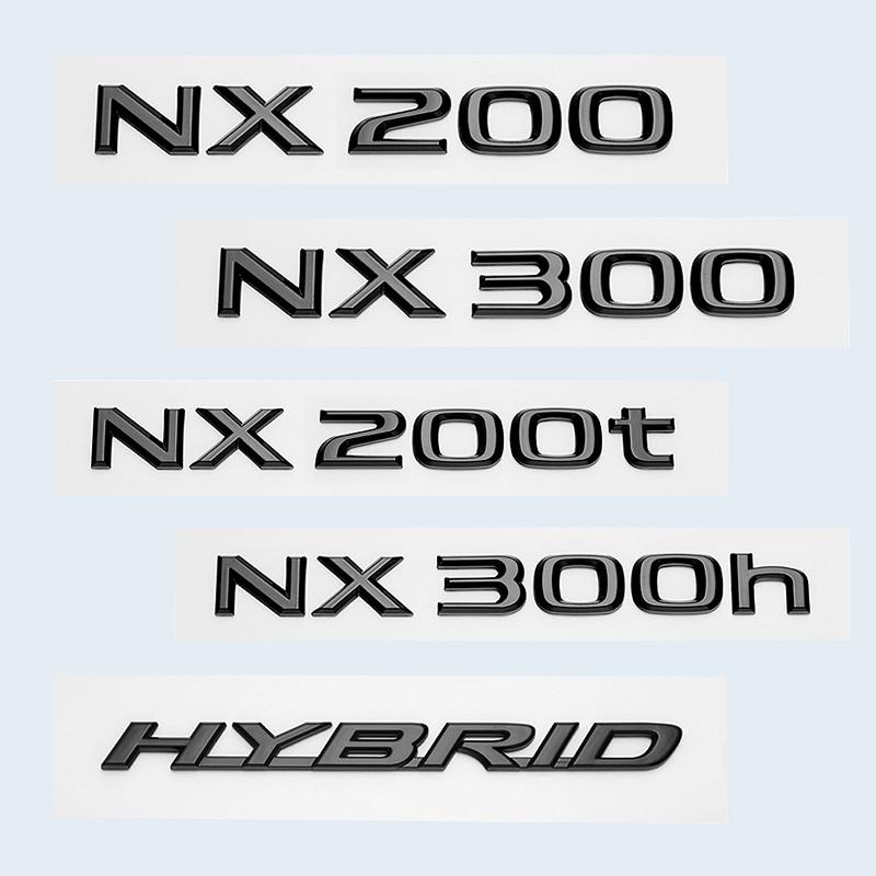 Glossy Black ABS Letters NX200 NX300 NX200t NX300h HYBRID Emblem For Lexus Car Trunk Sticker Badge Accessories