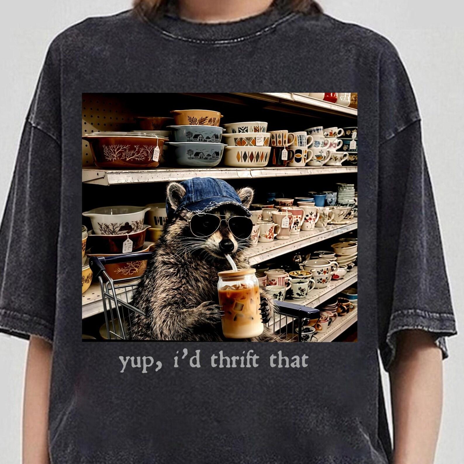 Funny Racoon Thrifting Shirt, Thrift Store Shopping Tee, Money Saving Hobby, Thrift Store Shopping, Money Saving Hobby, Thrift Store Deals M