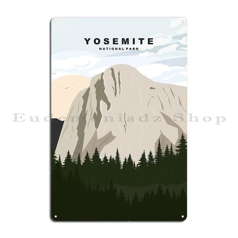 Yosemite National Park Metal Sign Printing Decoration Cinema Designer Plaques Tin Sign Poster