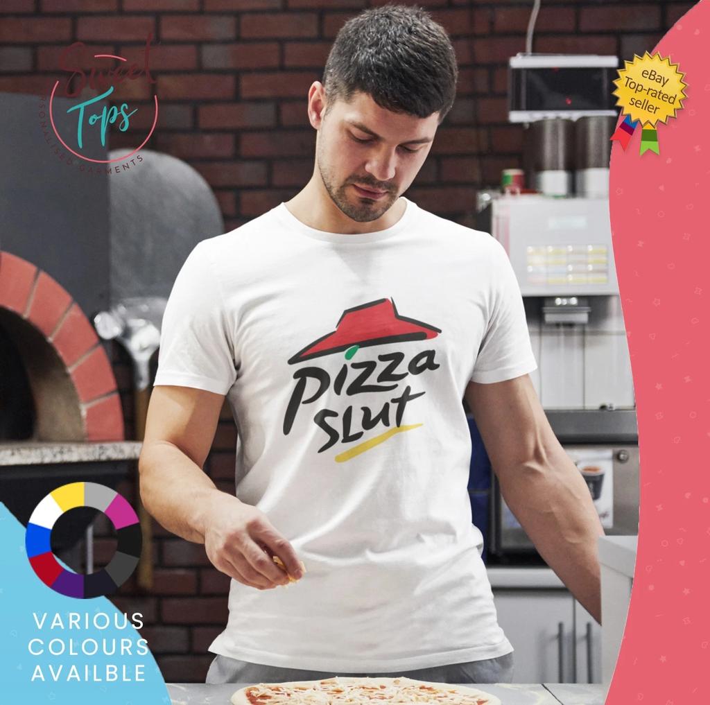 Pizza Slut Male Short Sleeve Adults T shirt | Gift | Novelty | Rude | Funny