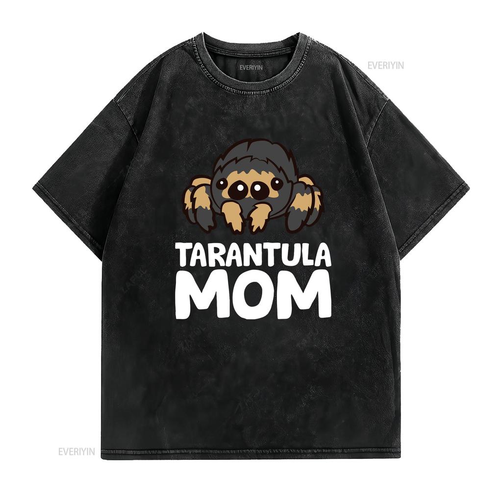 Tarantula Mom Spider Owner Funny T Shirt Vintage Washed Versatile Designer Clothes Stylish Breathable Homme Stretched