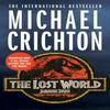 The Lost World by Michael Crichton Paperback Book 9781784752231