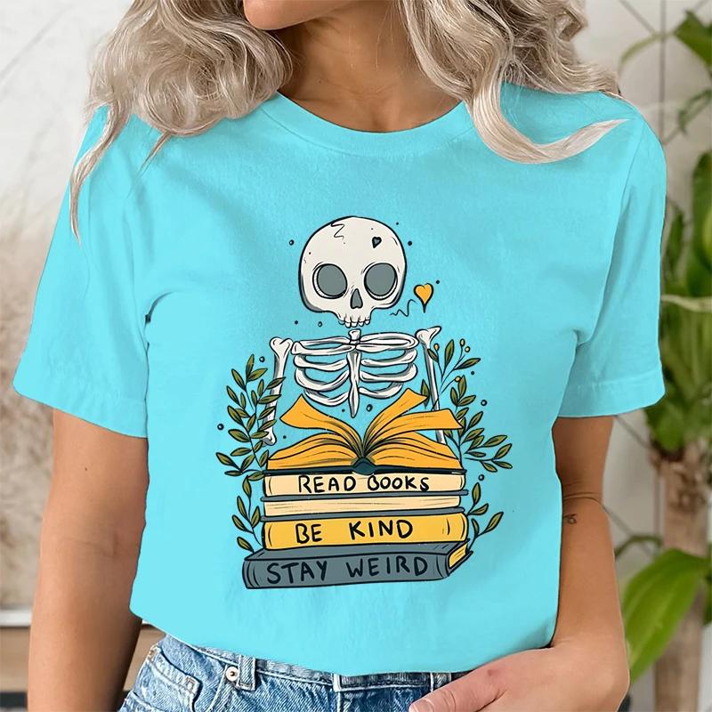 Read Books De Kind Stay Weird Tshirts Women Retro Skull Skeleton Tshirt Short Sleeve Oneck Shirt Bookworm Book Lover T Shirt