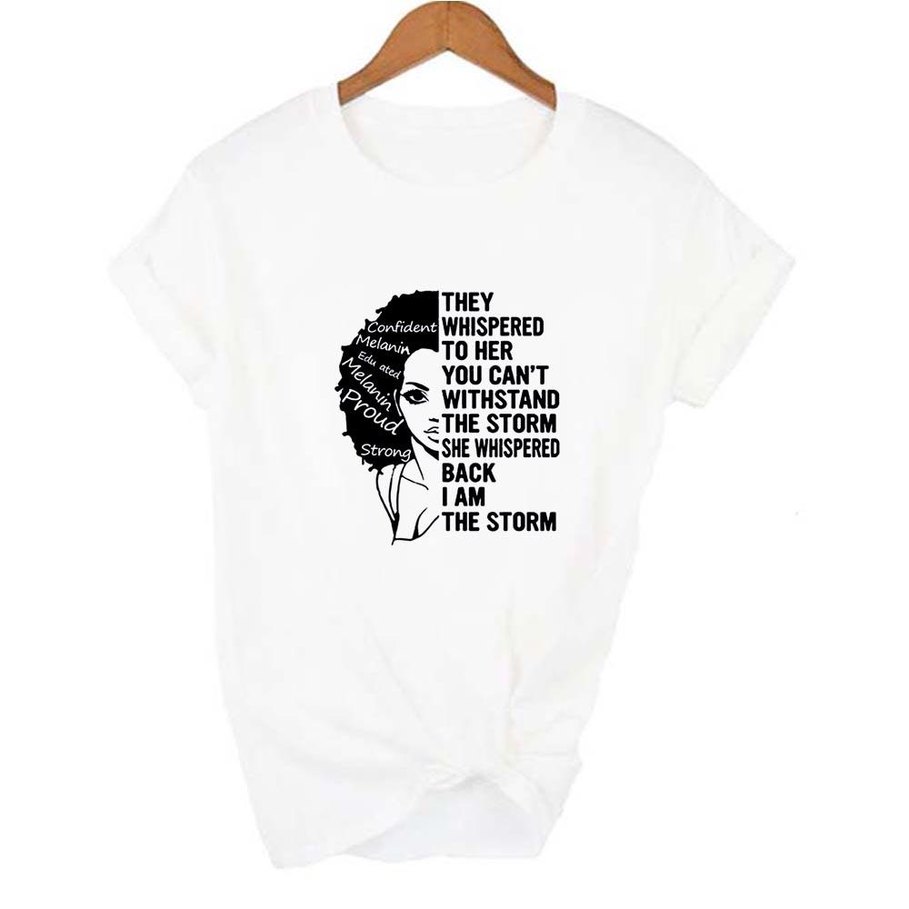 I Am A Strong Melanin Queen Print T Shirt Women Summer T Shirt Clothes African Black